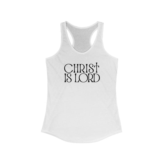 Christian Racerback Tank Top - "Christ is Lord" - Perfect for Faith-Focused Events
